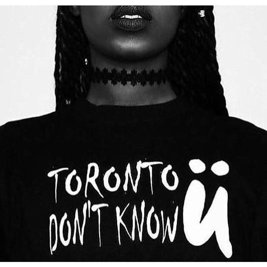 Toronto Don't Know Ü ‎| The #1 Streetwear Brand - The Official Dealers